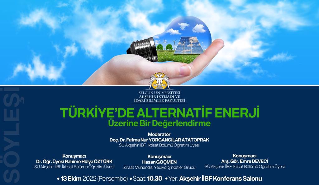 Akşehir İİBF Türkiye'de Alternatif Enerji Üzerine Bir Değerlendirme